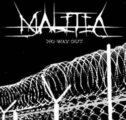 Malitia : No Way Out